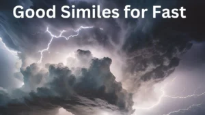 Read more about the article Good Similes for Fast