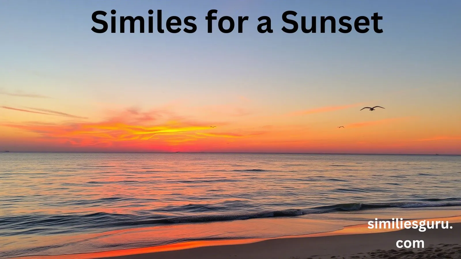 You are currently viewing 20 Similes for a Sunset: A Poetic Exploration of Nature’s Beauty