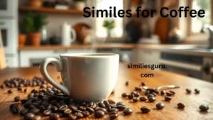 Read more about the article 10 Similes for Coffee: A Rich Brew of Expressions