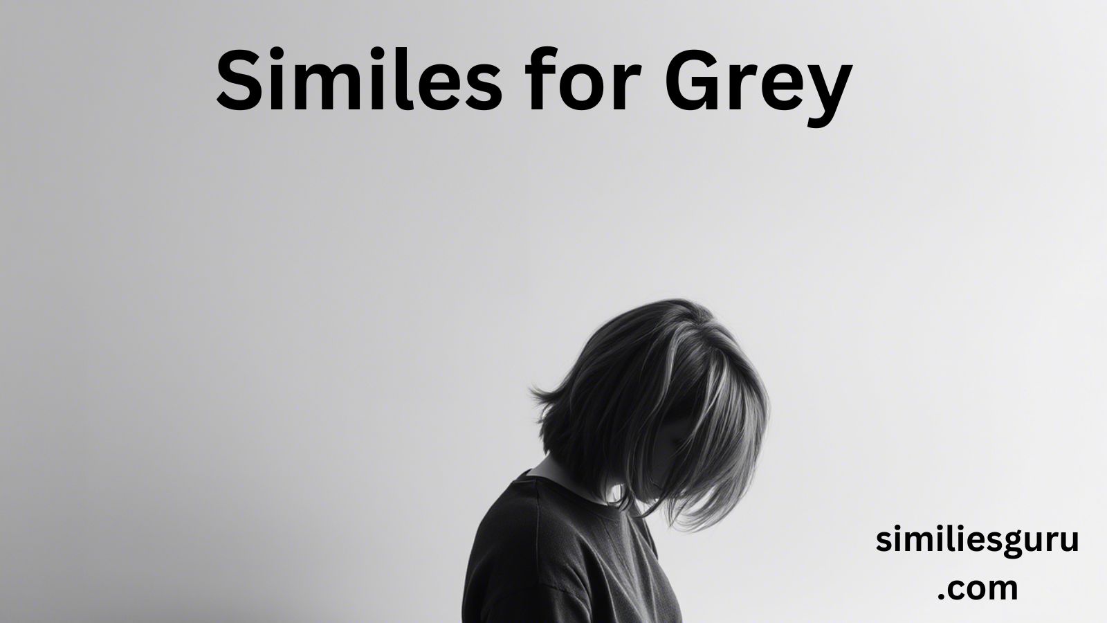 You are currently viewing 25+ Similes for Grey: Creative Comparisons for Every Tone and Context