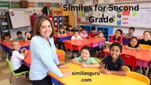 Read more about the article 10+ Similes for Second Grade
