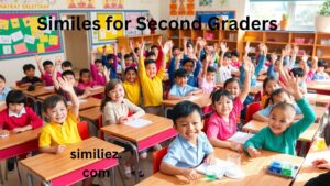 Read more about the article 10+ Similes for Second Graders