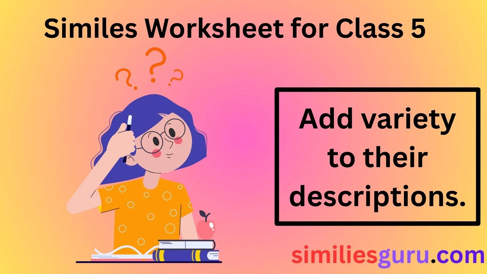 You are currently viewing 25+ Similes Worksheet for Class 5